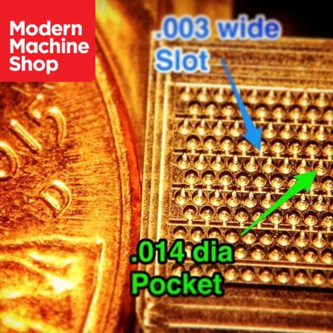 Modern Machine Shop — M5 micro part .003 slot .014 dia pocket